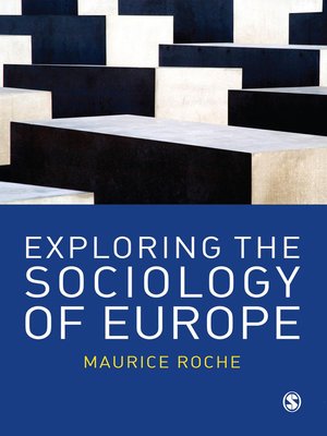 cover image of Exploring the Sociology of Europe